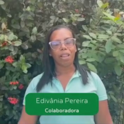 #Depoimento Edivânia Pereira é nossa colaboradora em Salvador (BA). ✅ Confira um...